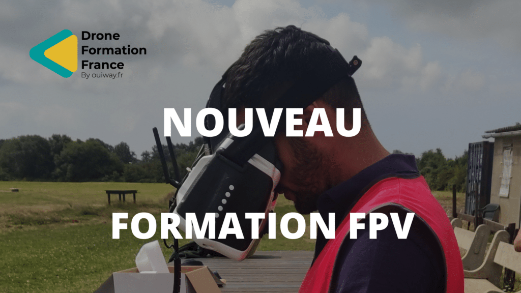 NOUVEAU FORMATION FPV